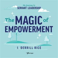 The_Magic_of_Empowerment
